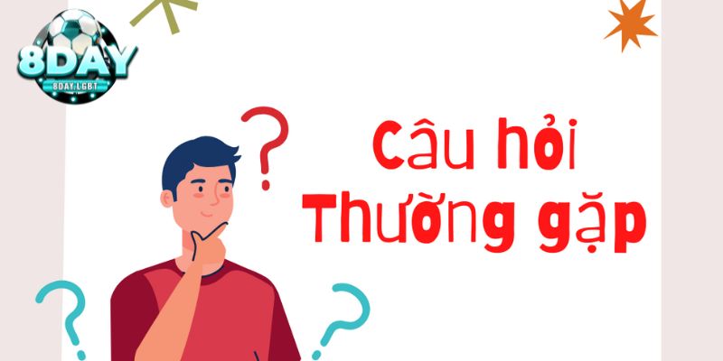 Câu hỏi thường gặp về nạp rút tiền tại 8DAY 